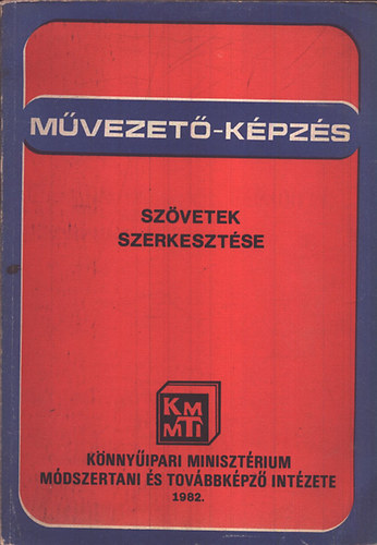 Dr. Jedern Mikls - Szvetek szerkesztse (Mvezetkpzs)