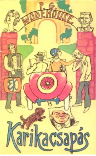 J.P. Wodehouse - Karikacsaps (Barabs Andrs fordtsa)