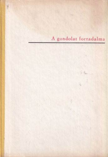 Roger Garaudy - A gondolat forradalma (Karl Marx)