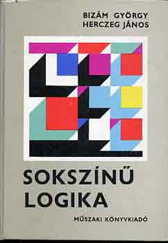 Bizám György-Herczeg János - Sokszínű logika