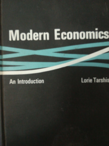 Lorie Tarshis - Modern Economics