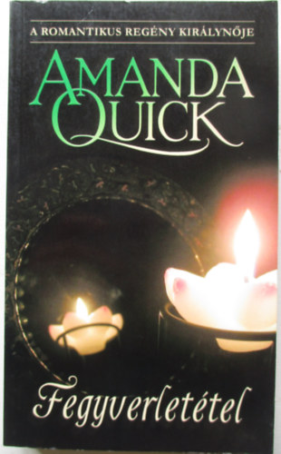 Amanda Quick - Fegyverlet�tel