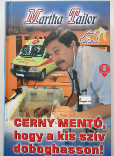 Martha Tailor - Cerny ment, hogy a kis szv doboghasson!