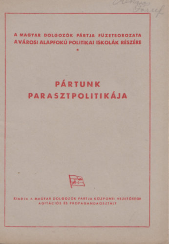 Magyar Dolgozk Prtja - Prtunk parasztpolitikja