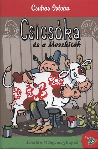 Csuks Istvn - Csicska s a moszktk