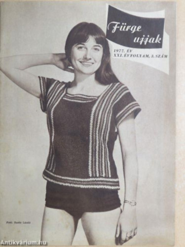Vill�nyi Emiln�  (szerk.) - F�rge Ujjak Magazin 1977/3.