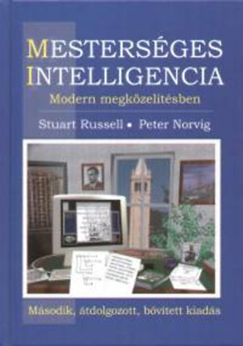 S. Russell; P. Norvig - Mestersges intelligencia modern megkzeltsben