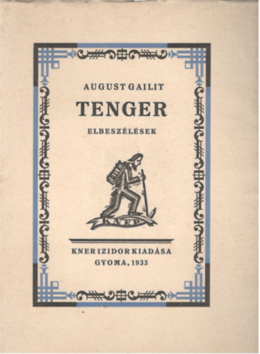August Gailit - Tenger