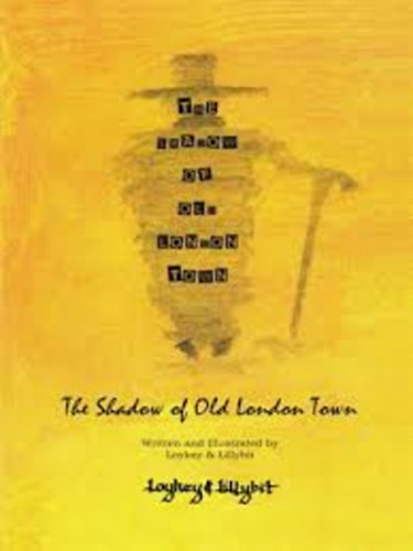 The Shadow of Old London Town