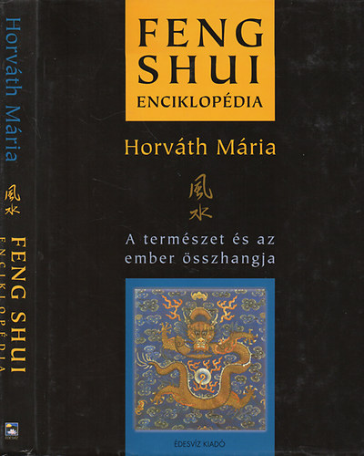 Horv�th M�ria - Feng shui enciklop�dia