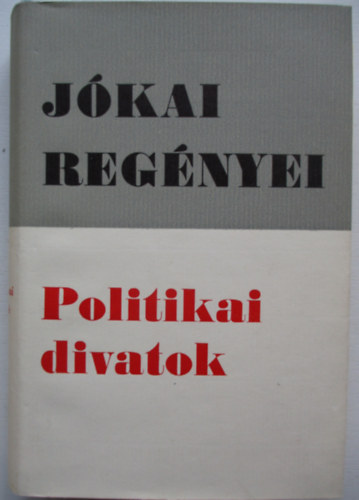 Jkai Mr - Politikai divatok