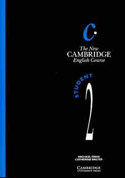 Michael Swan; Catherine Walters - The New Cambridge English Course - Student s Book 2.