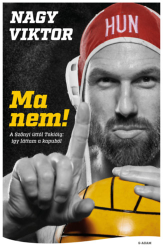 Nagy Viktor - Ma nem!