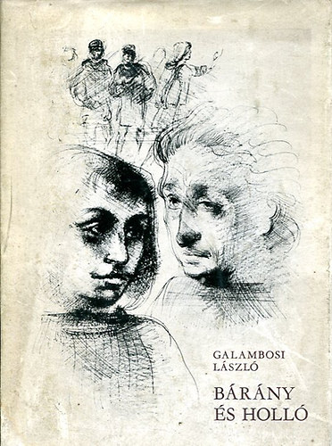 Galambosi L�szl� - B�r�ny �s holl�