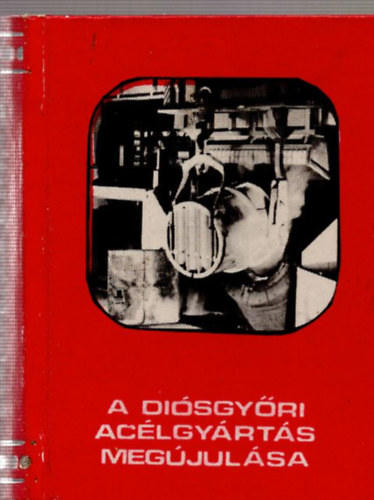Kovcs MIhly - A disgyri aclgyrts megjulsa - miniknyv , szmozott