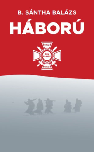 Budai-S�ntha Bal�zs - H�bor�