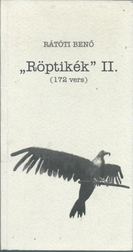 Rtti Ben - "Rptikk" II. (172 vers)