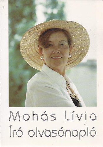 Mohs Lvia - r olvasnapl (Hat essz)