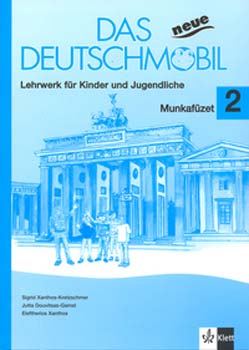 Eleftherios Xanthos - Das neue Deutschmobil 2 - Munkafzet