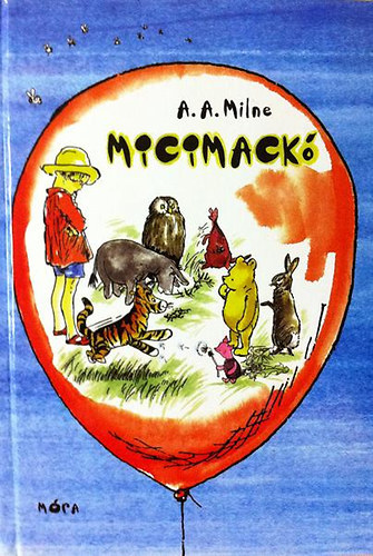 A. A. Milne - Micimack� -  Micimack� Kuck�ja