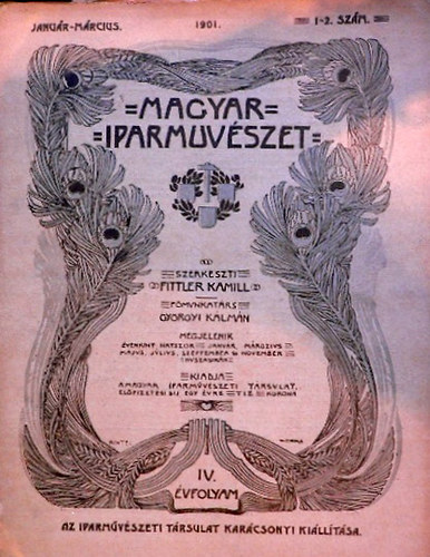 Gyrgyi Klmn  (szerk.) - Magyar Iparmvszet IV. vfolyam (1901.)