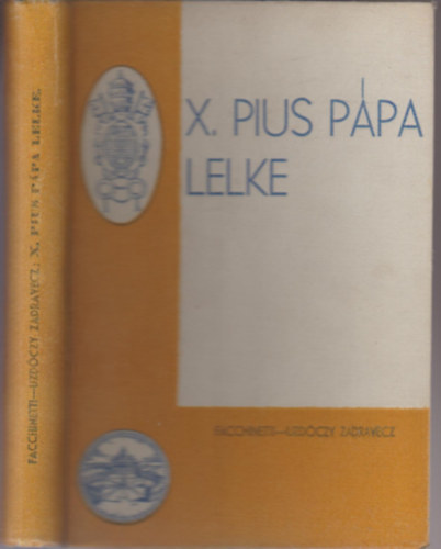 Vittorio Facchinetti O.F.M. - X. Pius ppa lelke