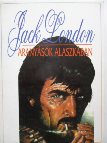 Jack London - Aranysk Alaszkban