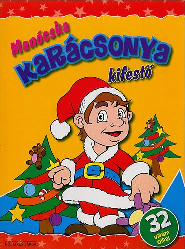 Mancska karcsonya - Kifest