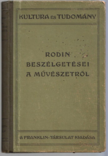 Paul Gsell - Rodin besz�lget�sei a m�v�szetr�l