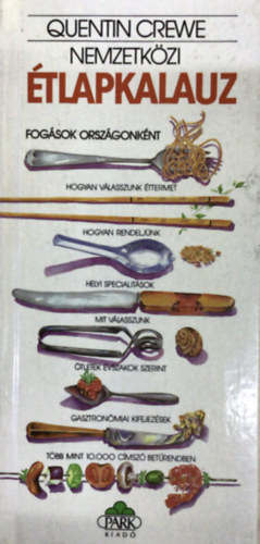 Quentin Crewe - Nemzetk�zi �tlapkalauz (Fog�sok orsz�gonk�nt)