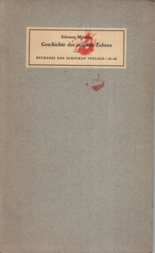 Salamon Maimon - Geschichte des eigenen Lebens  ( 1754-1800 )