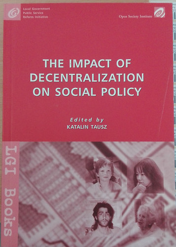 Tausz Katalin - The impact of decentralization on social policy