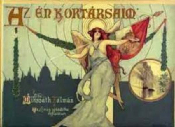 Mikszth Klmn - Az n kortrsaim