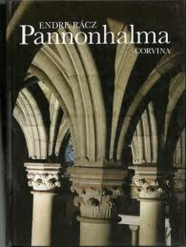 Rácz Endre - Pannonhalma (angol)