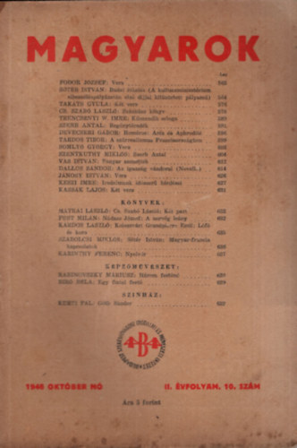 Juhsz Gza  (szerk.) - Magyarok 1946/10., 1947/4., 1947/12., 1949/4 ( 4 szm egytt )