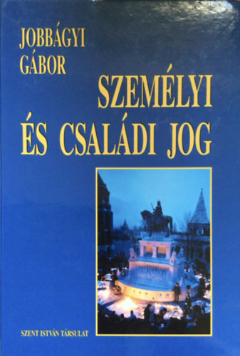 Jobb�gyi G�bor - Szem�lyi �s csal�di jog