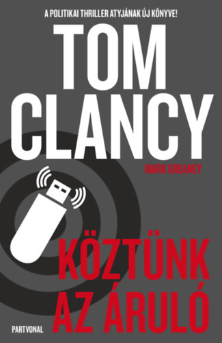 Mark Greaney Tom Clancy - Kztnk az rul