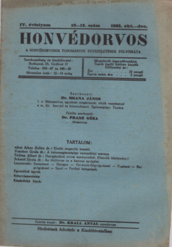 dr. Dr. Franz Géza Brana János - Honvédorvos 1932. évfolyam ( 3 db együtt )