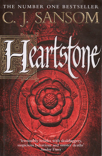 C. J. Sansom - Heartstone