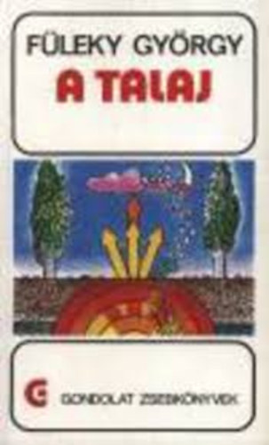 Füleky György - A talaj