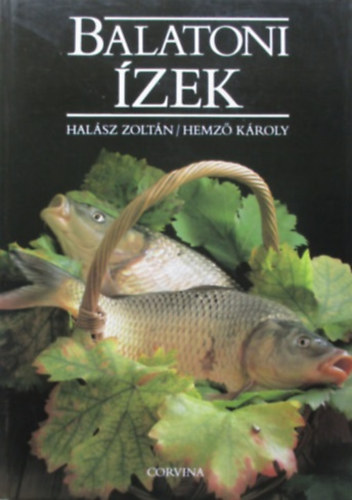 Hal�sz Zolt�n-Hemz� K�roly - Balatoni �zek