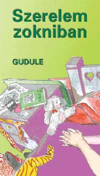 Gudule - Szerelem zokniban