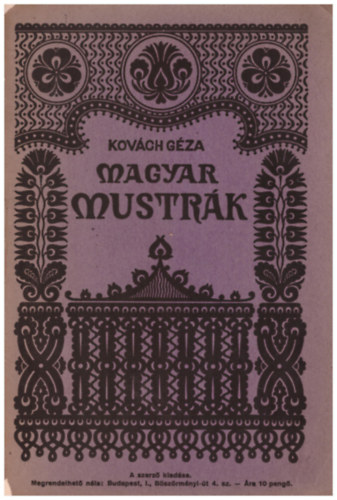 Kovách Géza - Magyar mustrák