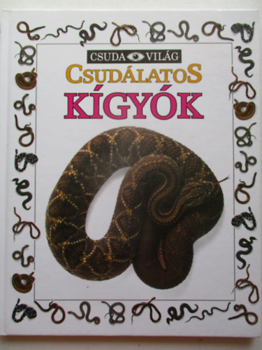 Alexandra Parsons - Csudlatos kgyk (Csuda Vilg)