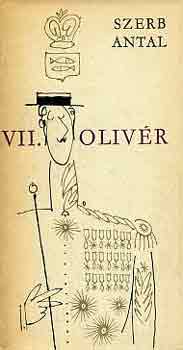 Szerb Antal - VII. Oliv�r