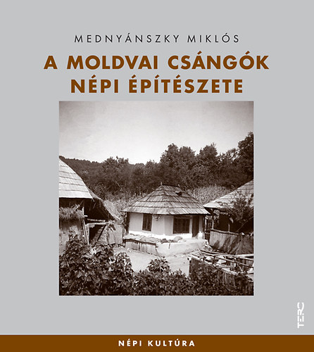 Mednynszky Mikls - A moldvai csngk npi ptszete