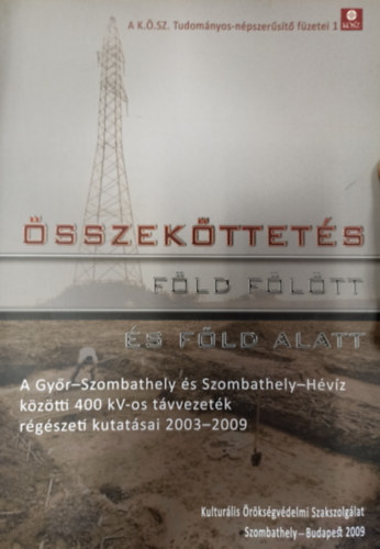 sszekttets fld fltt s fld alatt
