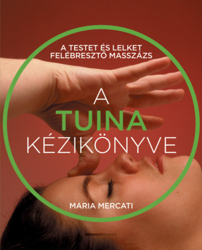 Maria Mercati - A Tuina k�zik�nyve