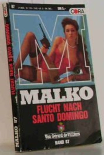 MALKO - Flucht nach Santo Domingo Band 87