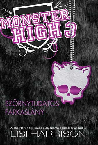 Szrnytudatos farkaslny - Monster High 3.